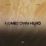 Hometown Hero (Stripped Version)专辑