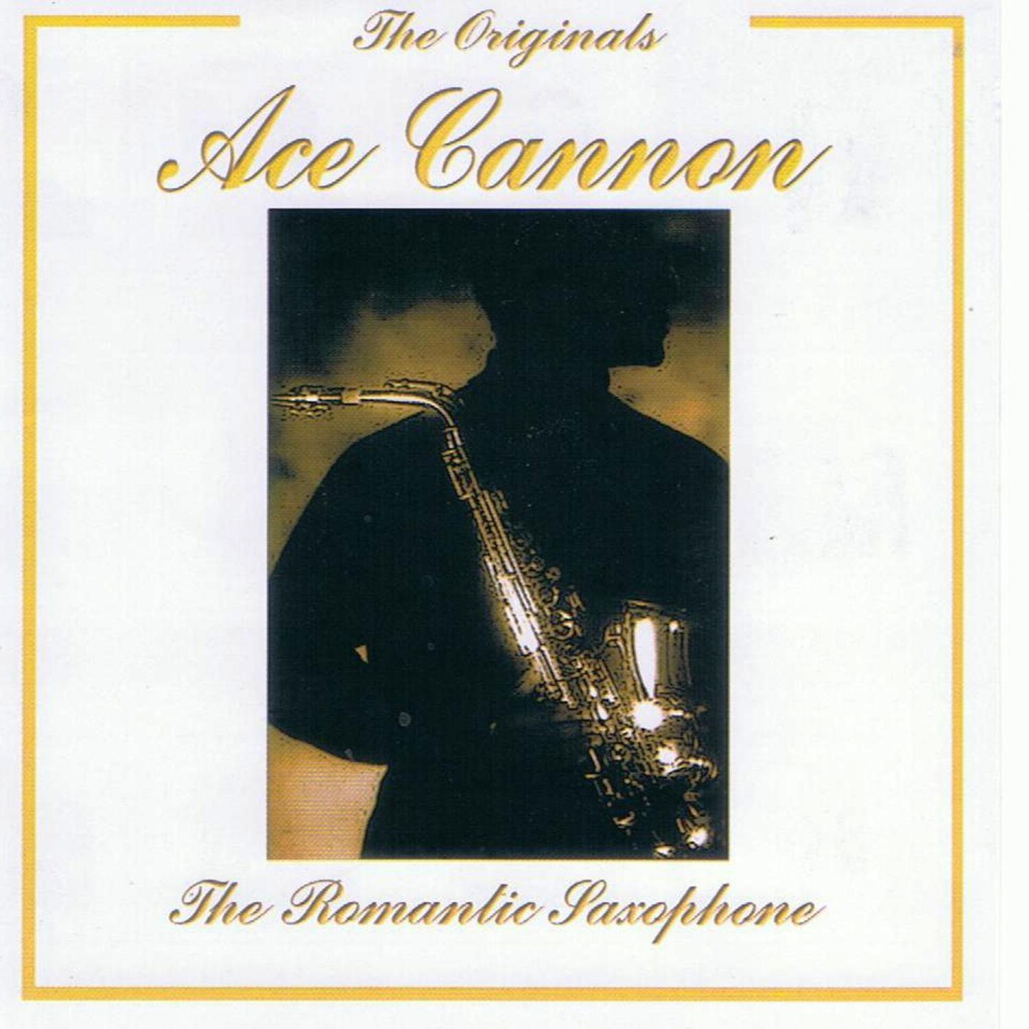 The Originals: Ace Cannon