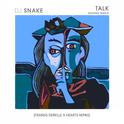 Talk (Fransis Derelle x Hearts Remix)专辑