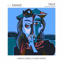 Talk (Fransis Derelle x Hearts Remix)专辑