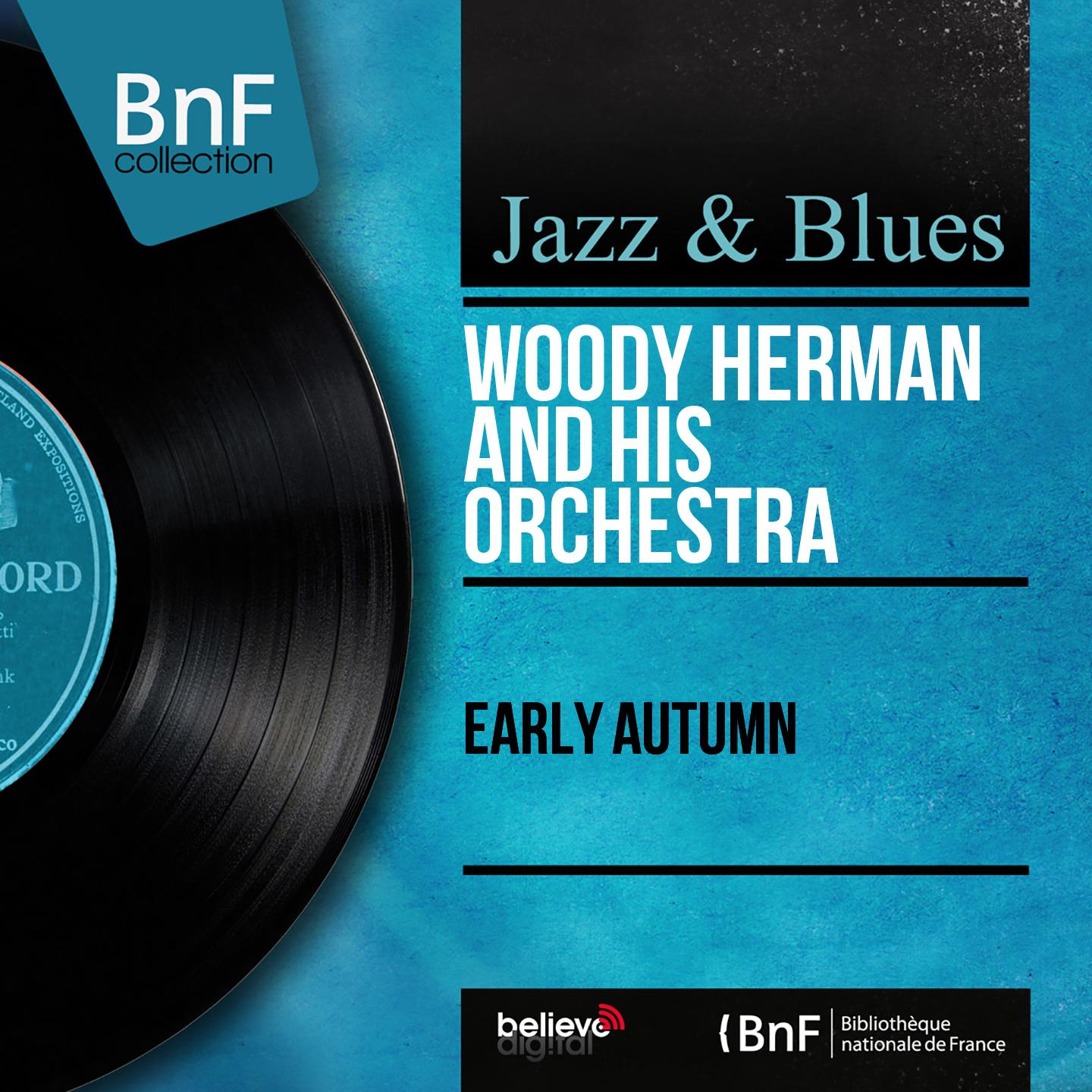 Woody Herman and His Orchestra - Jumpin' At the Woodside