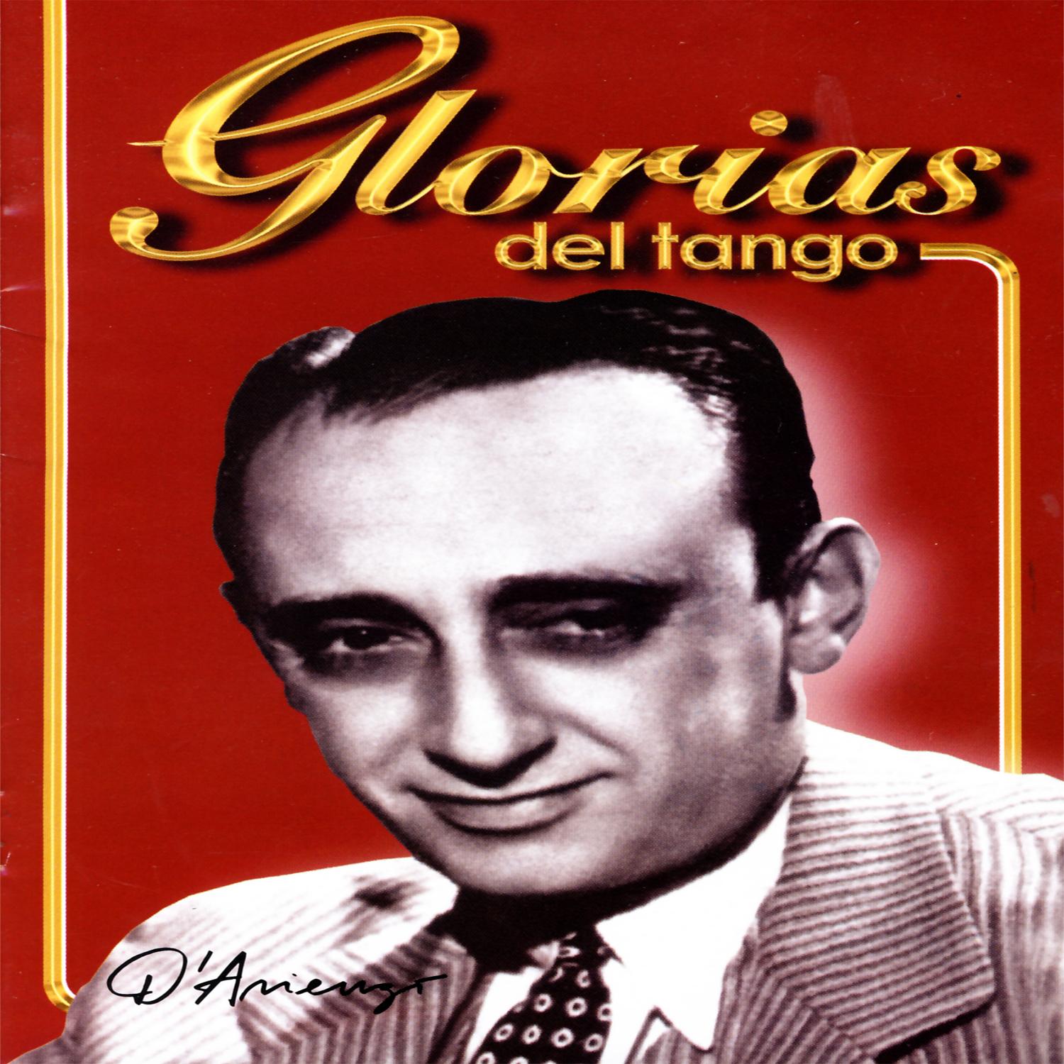 Glorias Del Tango: D'Arienzo Vol. 2