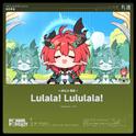 Lulala! Lululala!  专辑