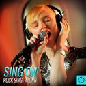 Sing On! Rock Sing - Along专辑