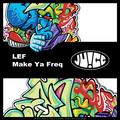 Make Ya Freq