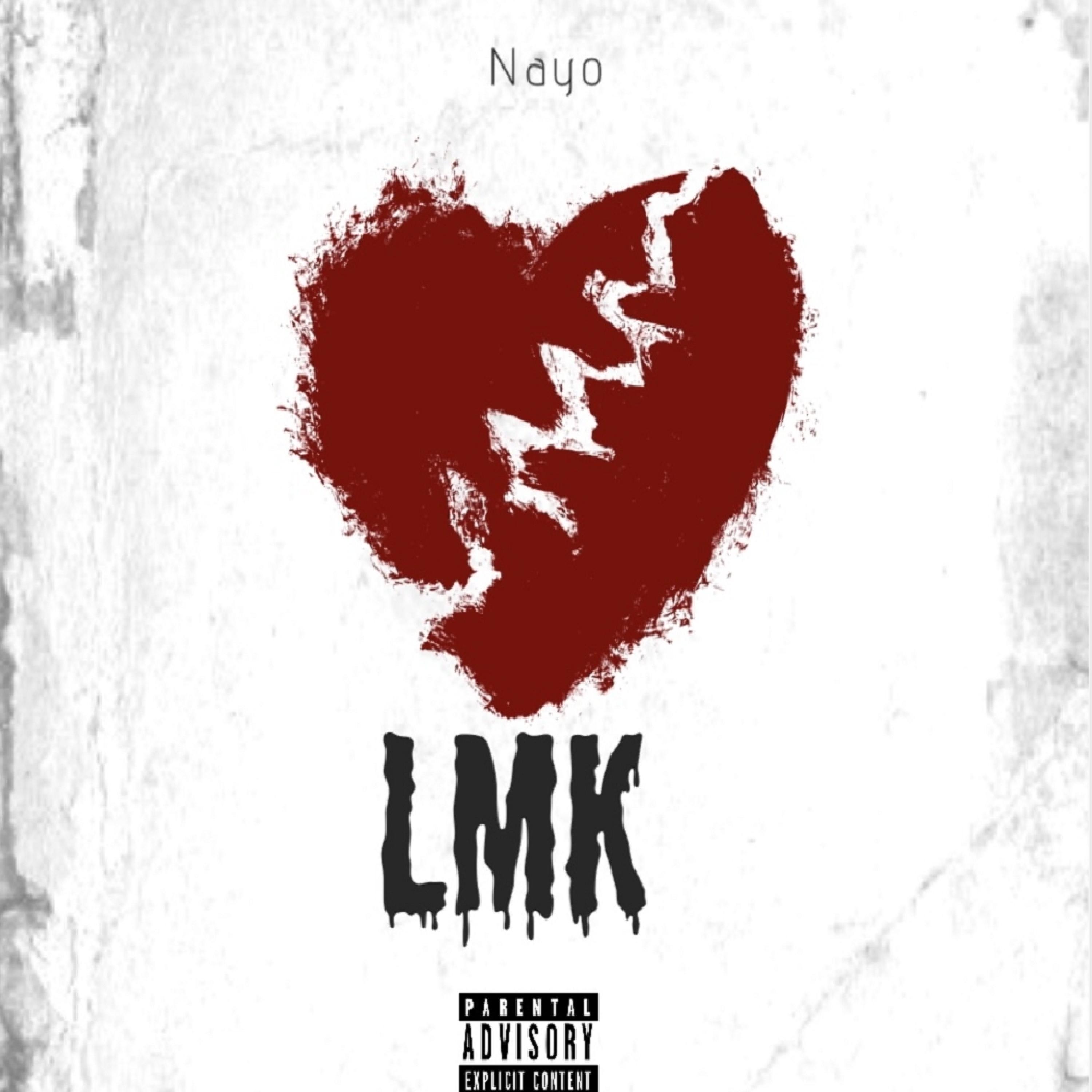 LMK (feat. Nayo)