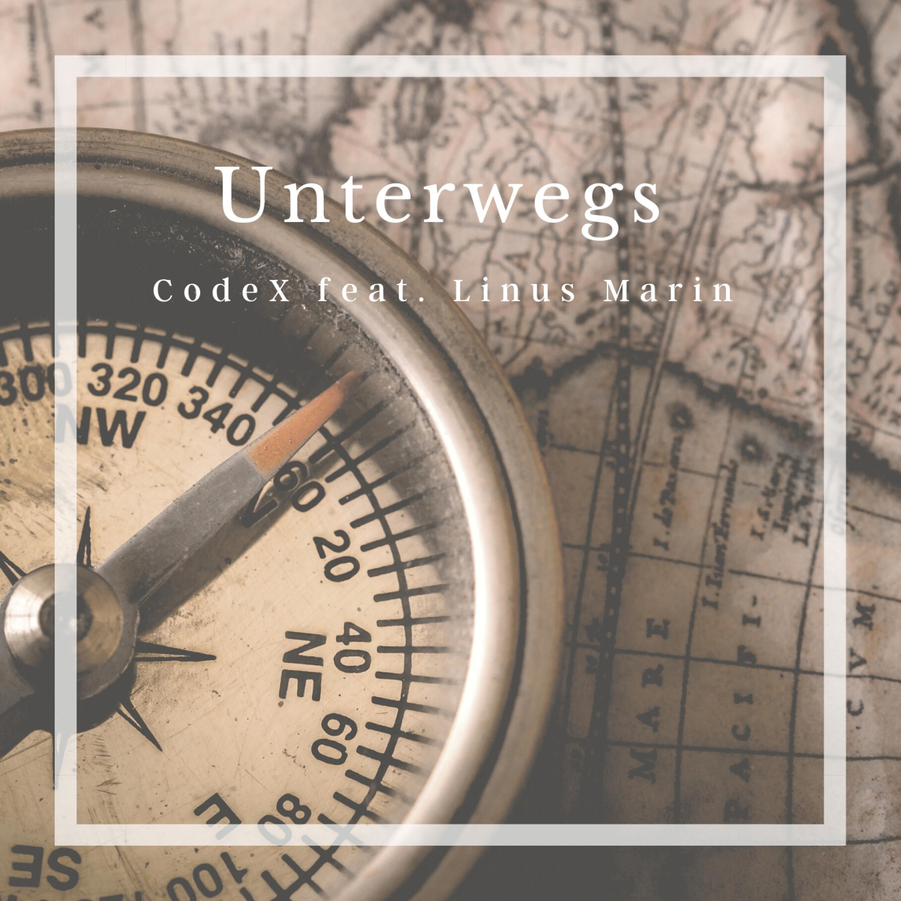 Unterwegs (feat. Linus Marin)