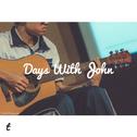 Days With John专辑