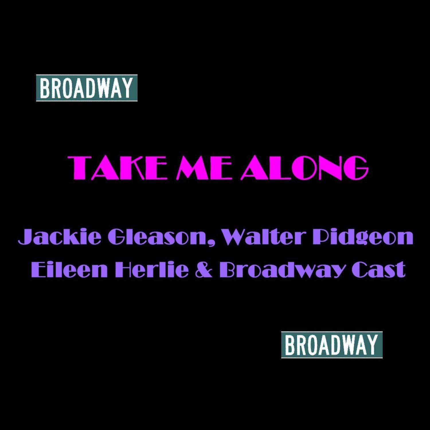 Take Me Along