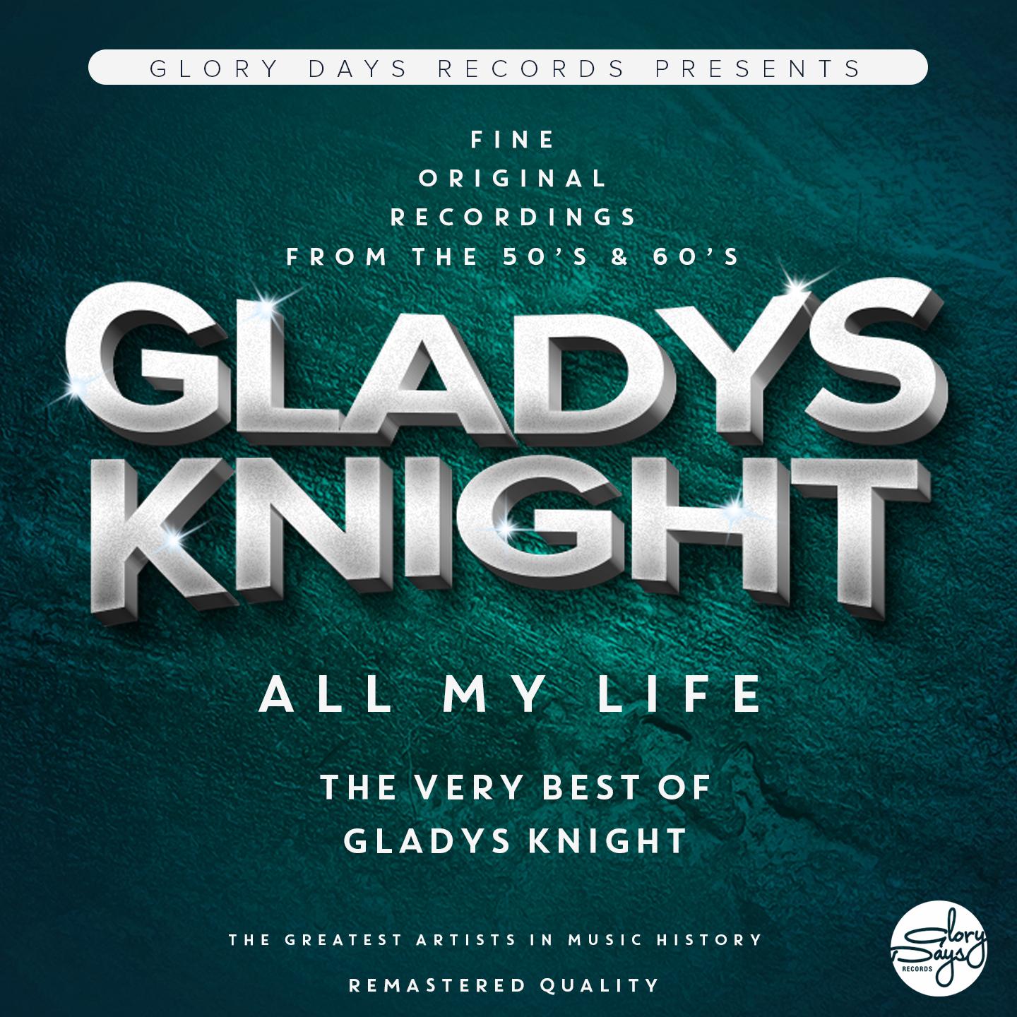 All My Life (The Very Best of Gladys Knight)专辑