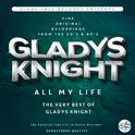 All My Life (The Very Best of Gladys Knight)专辑