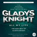 All My Life (The Very Best of Gladys Knight)