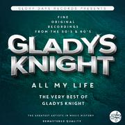 All My Life (The Very Best of Gladys Knight)