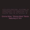 Gimme More ("Kimme More" Remix)专辑