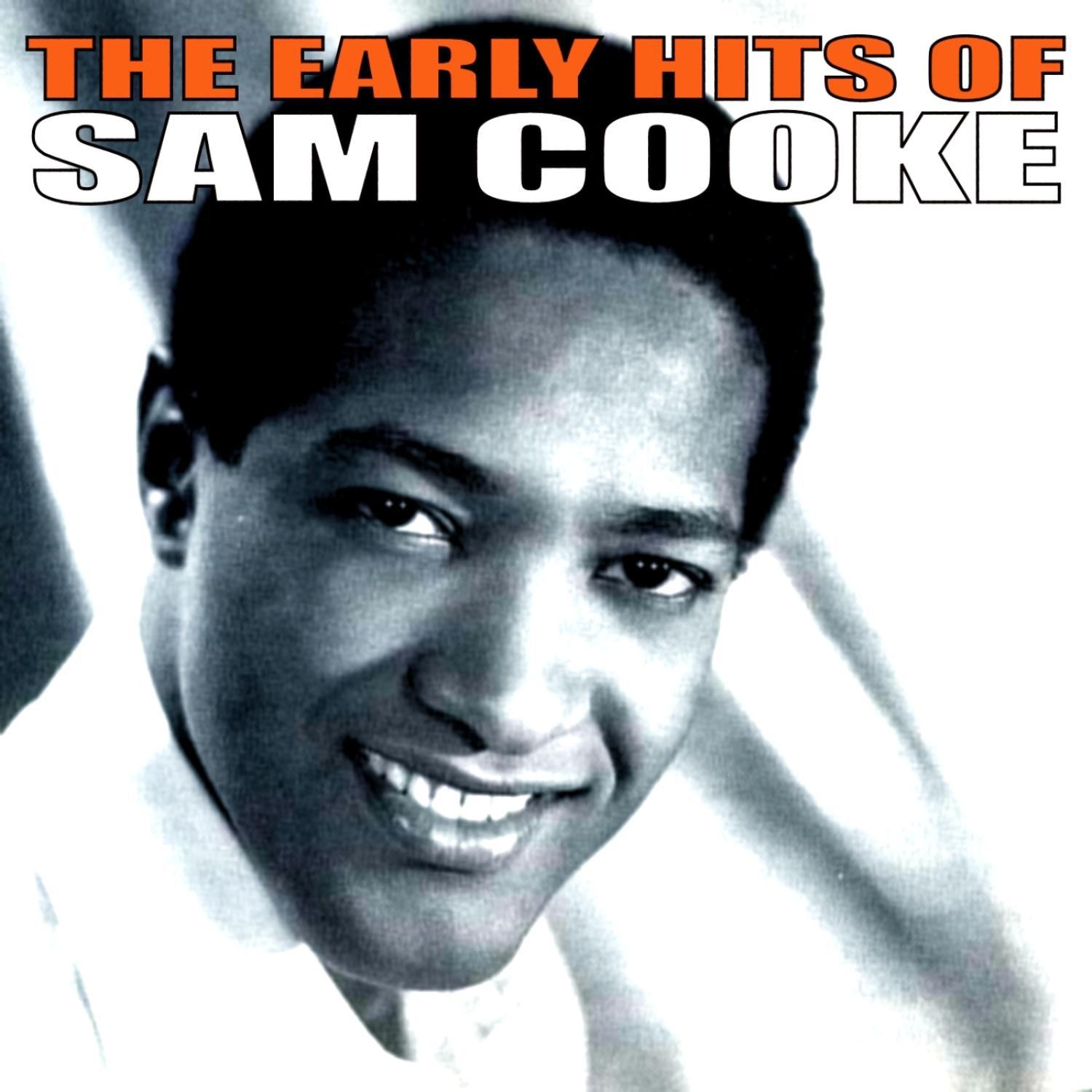 The Early Hits of Sam Cooke专辑