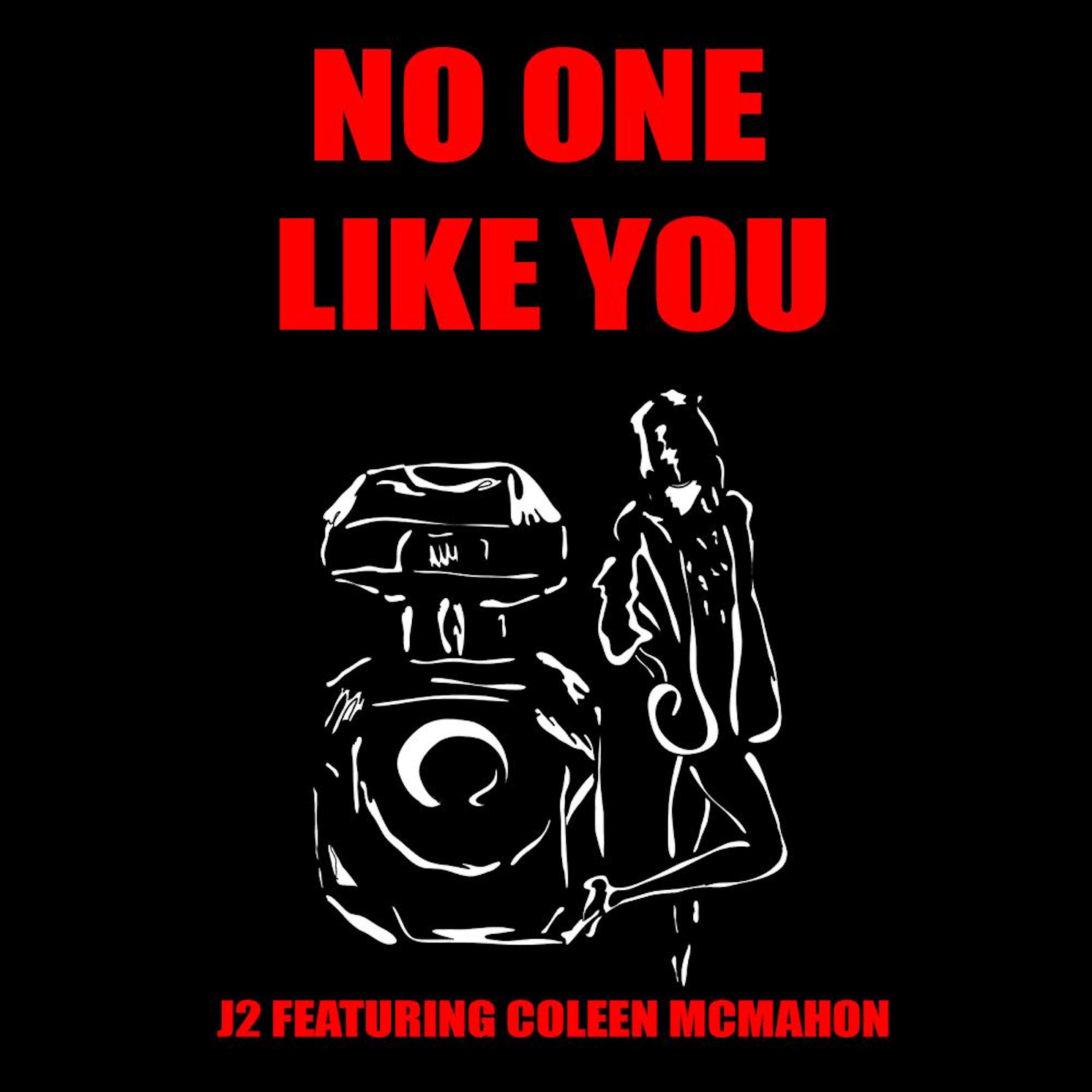 No One Like You (feat. Coleen McMahon)专辑