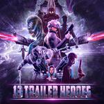 13 Trailer Heroes专辑