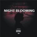 night blooming