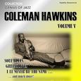 Genius of Jazz - Coleman Hawkins, Vol. 5 (Digitally Remastered)