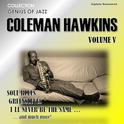 Genius of Jazz - Coleman Hawkins, Vol. 5 (Digitally Remastered)专辑