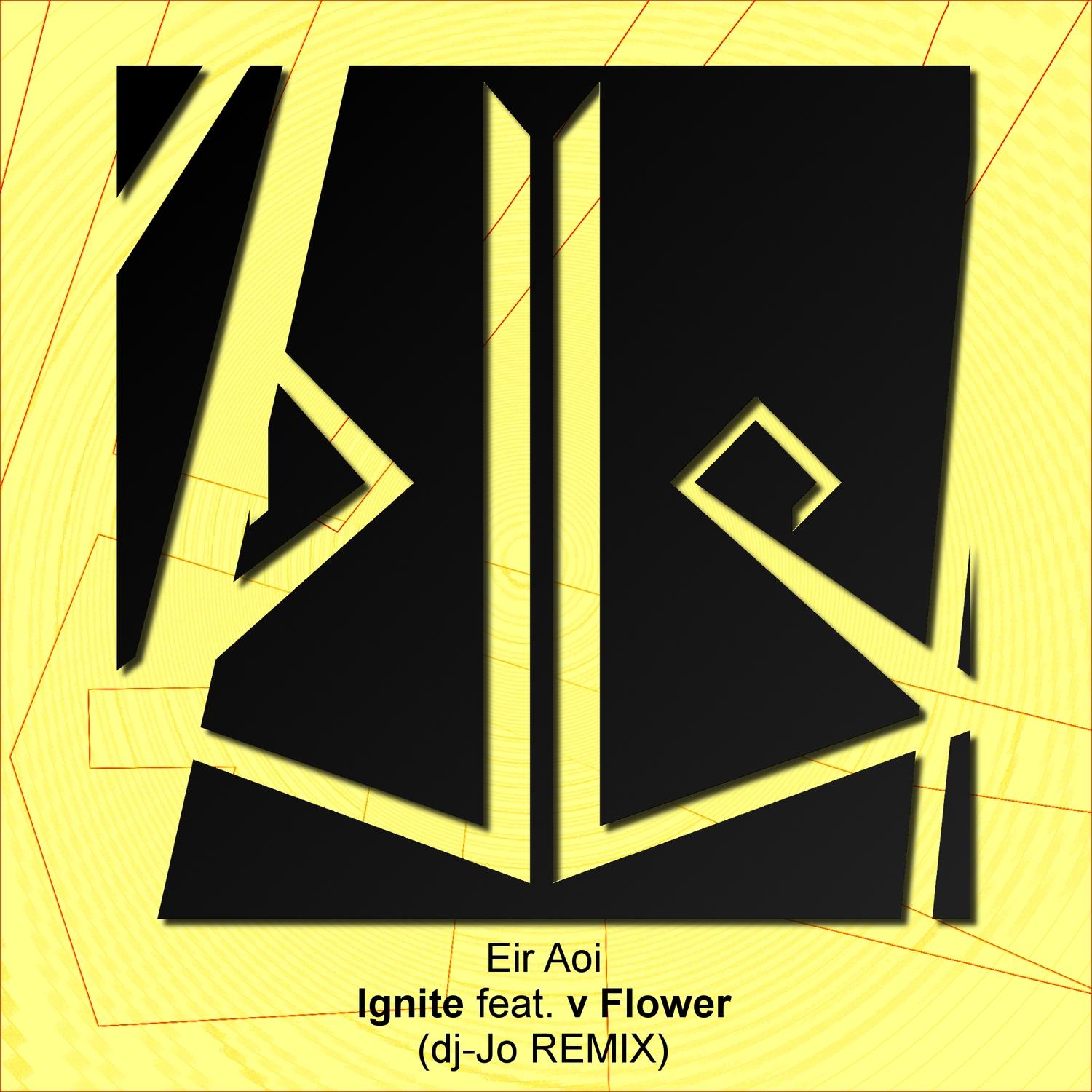 Ignite feat. Flower (dj-Jo Remix)