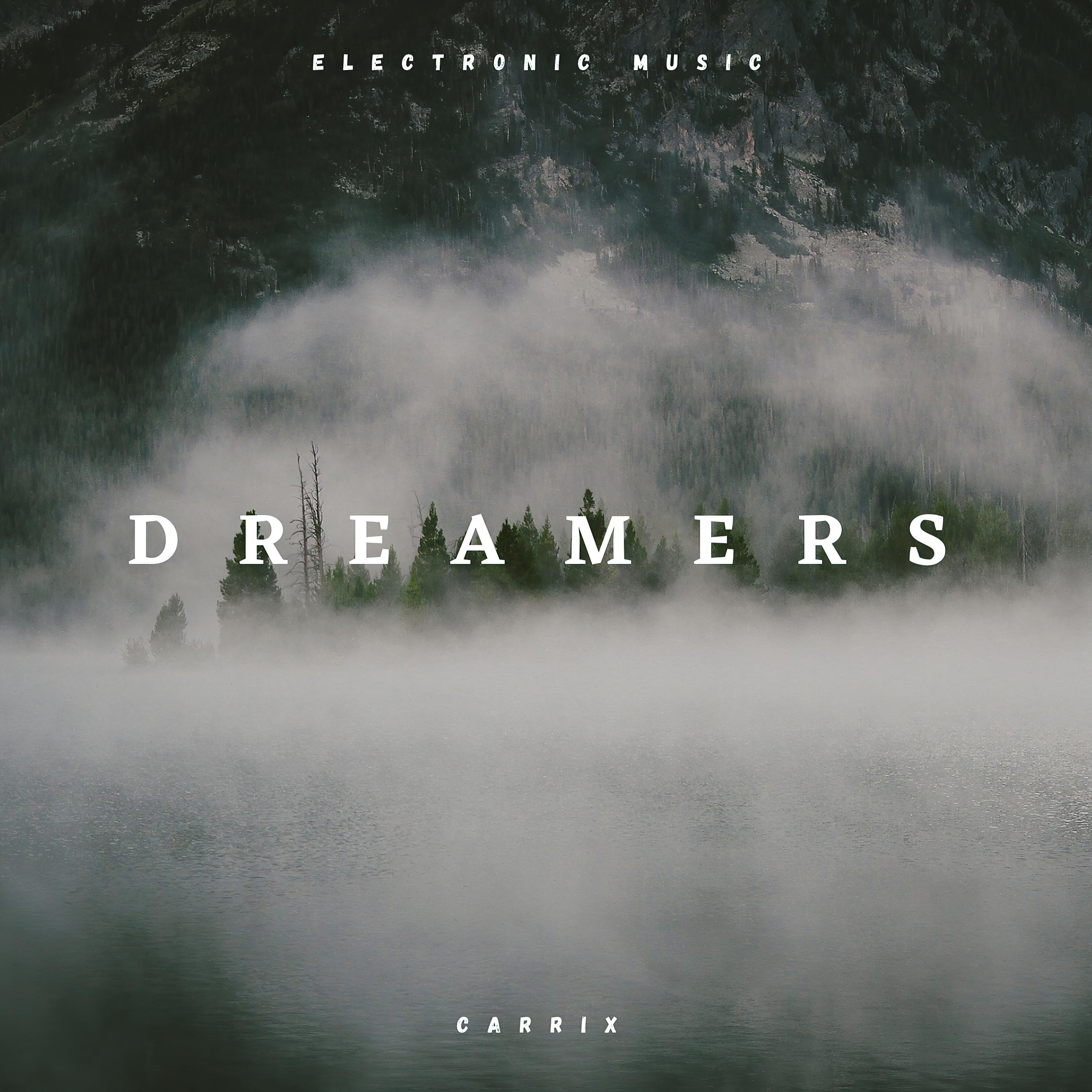 Dreamers