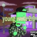 young mula 2.0