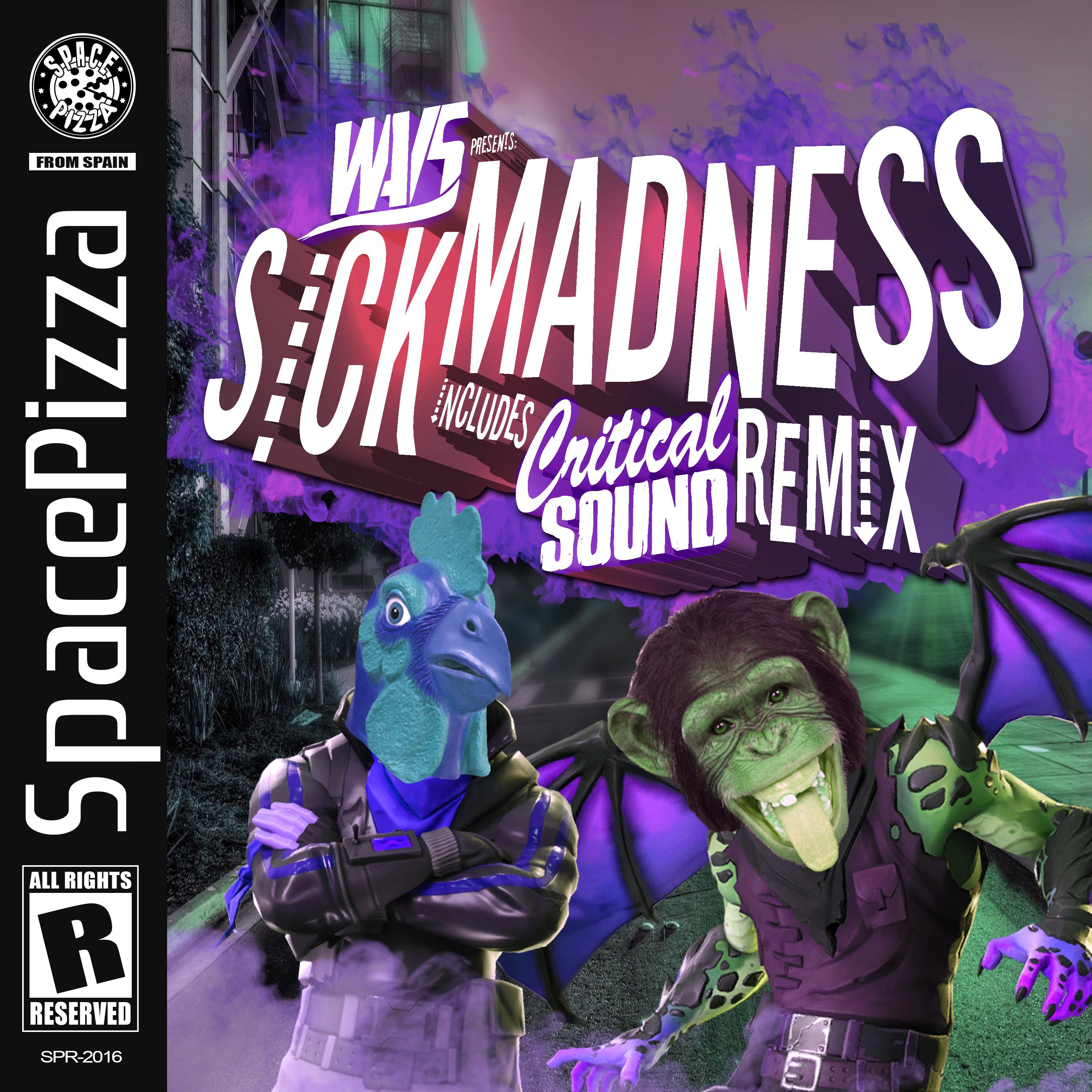 Sick Madness