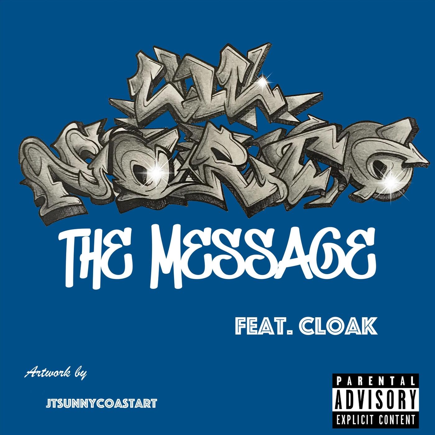 The Message (feat. Cloak)