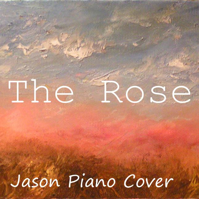 The Rose（Cover By RoRo & Jason Piano）专辑