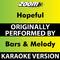 Hopeful (Karaoke Version) [Originally Performed By Bars & Melody]专辑