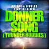 Brisby & Jingles - Donnersong (Thunder Buddies) [Crew 7 meets Sunrider Clean]