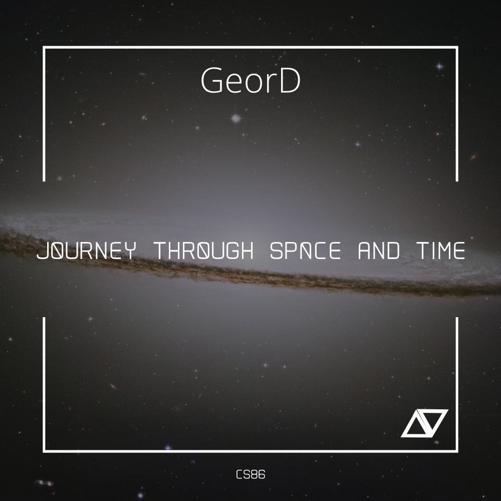GeorD - Journey Through Space And Time (Original Mix)