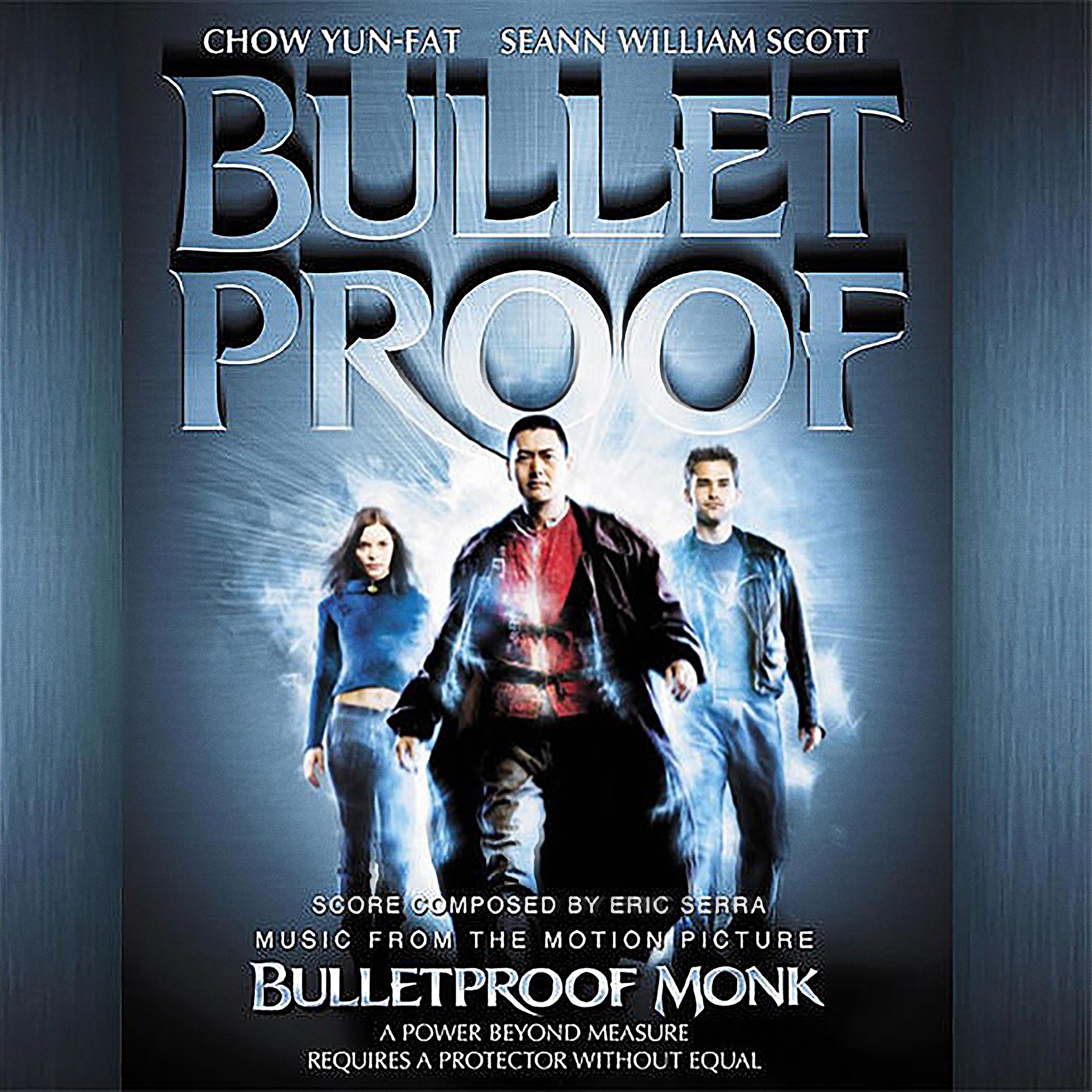Bulletproof Monk (Music from the Motion Picture)