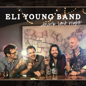 Drunk Last Night - Eli Young Band (PT karaoke) 带和声伴奏 （升8半音）