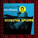 The Complete Ellington Uptown Recordings, 1947-1952 (Remastered Version) (Doxy Collection)专辑
