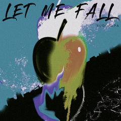 Let Me Fall