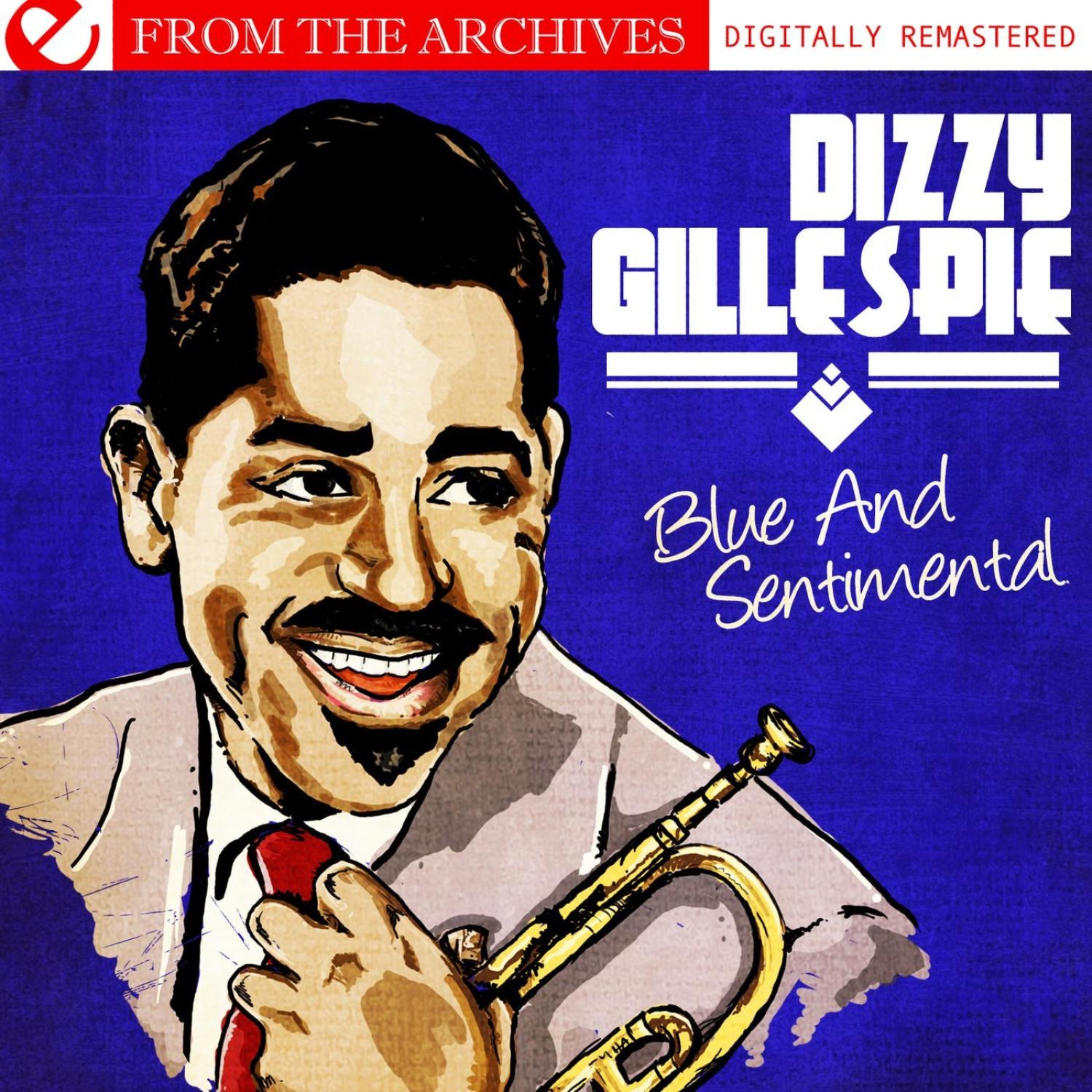 Blue And Sentimental - From The Archives (Digitally Remastered)