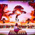 Feel Good(MrxUED Bootleg)