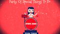 Party Of Special Things To Do专辑