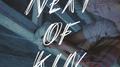 Next of Kin专辑