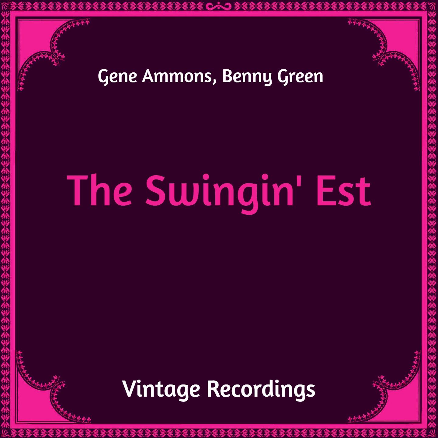 The Swingin' Est (Hq Remastered)