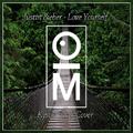 Love Yourself (OutaMatic Remix) [Kyson Facer Cover]