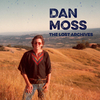 Dan Moss - What a Saint You Are