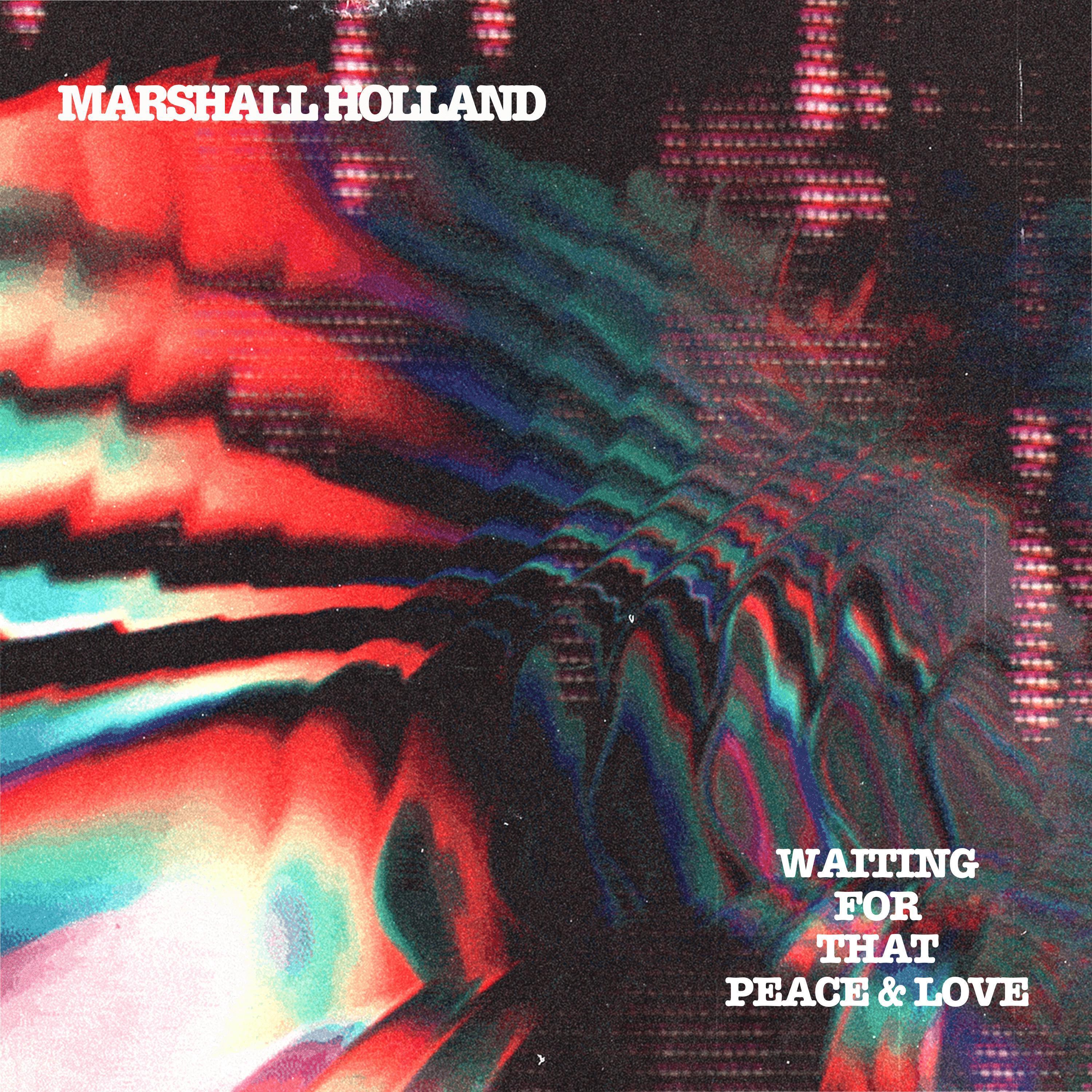 Waiting for That Peace & Love