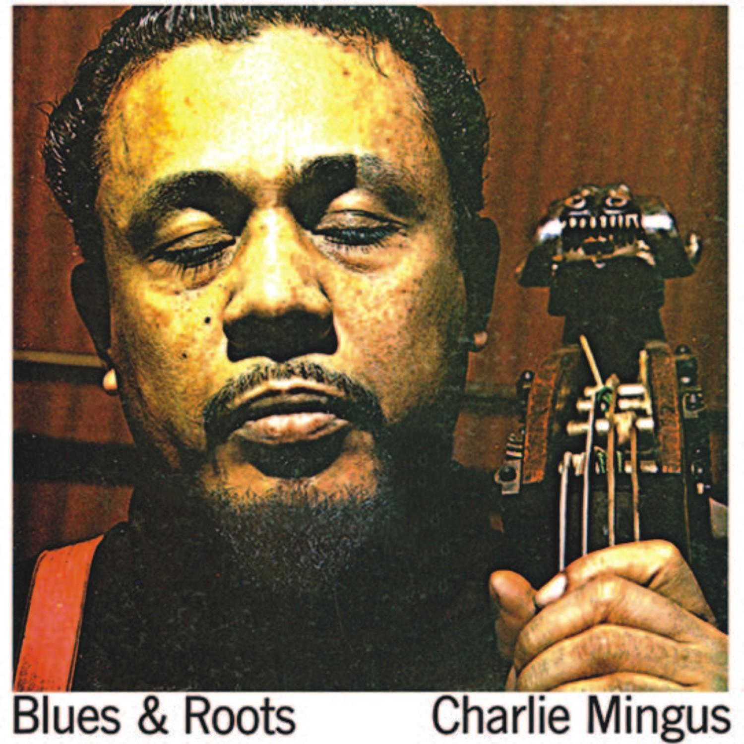 Blues and Roots (Remastered)