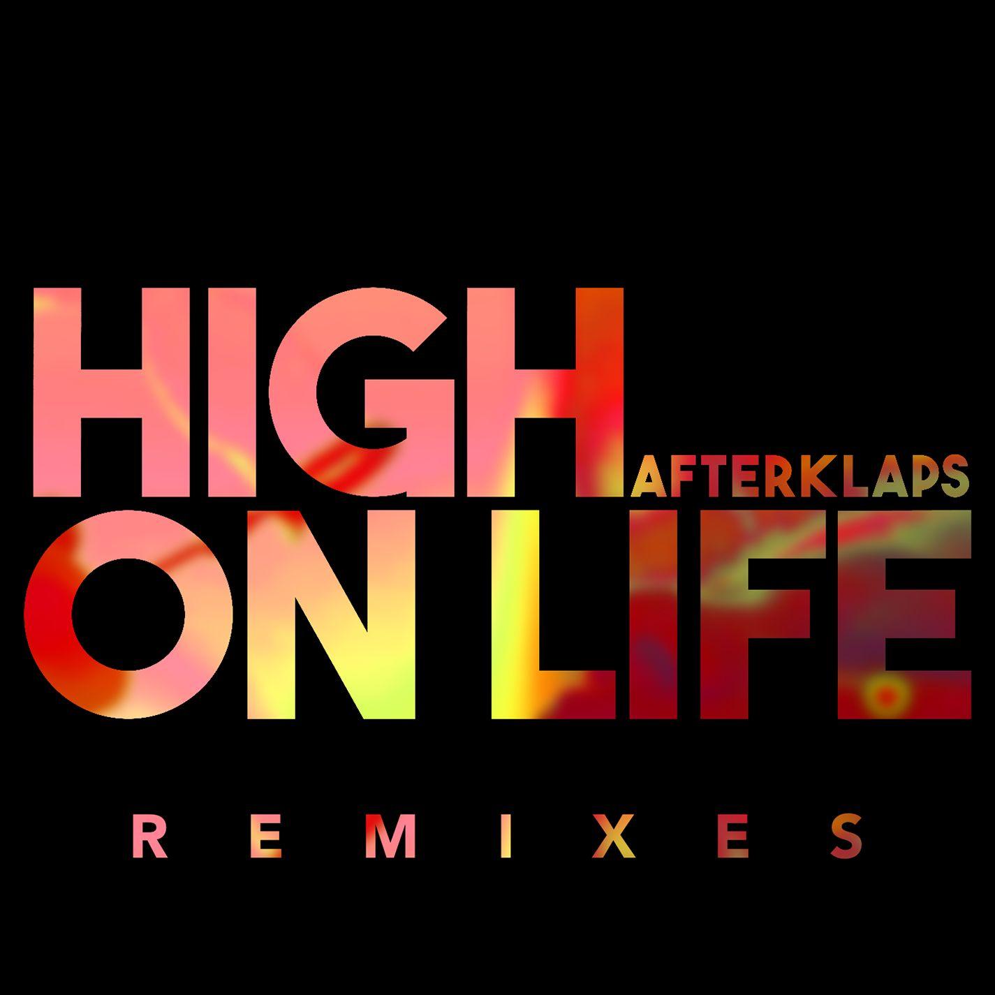 High On Life (Remixes)