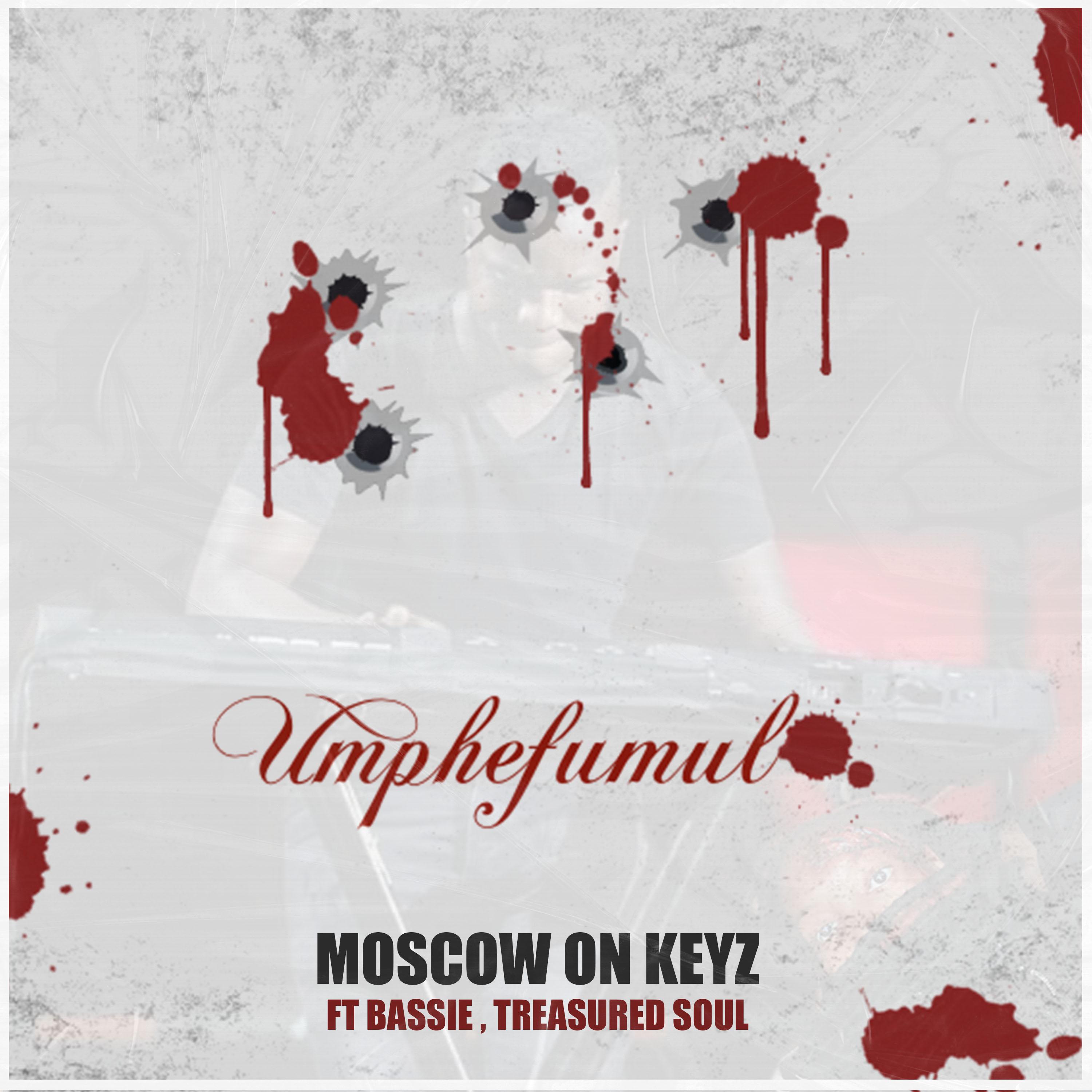 Moscow on Keyz - Umphefumulo (Original Mix)