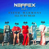 All In My Head (flex) - Fifth Harmony (unofficial Instrumental)