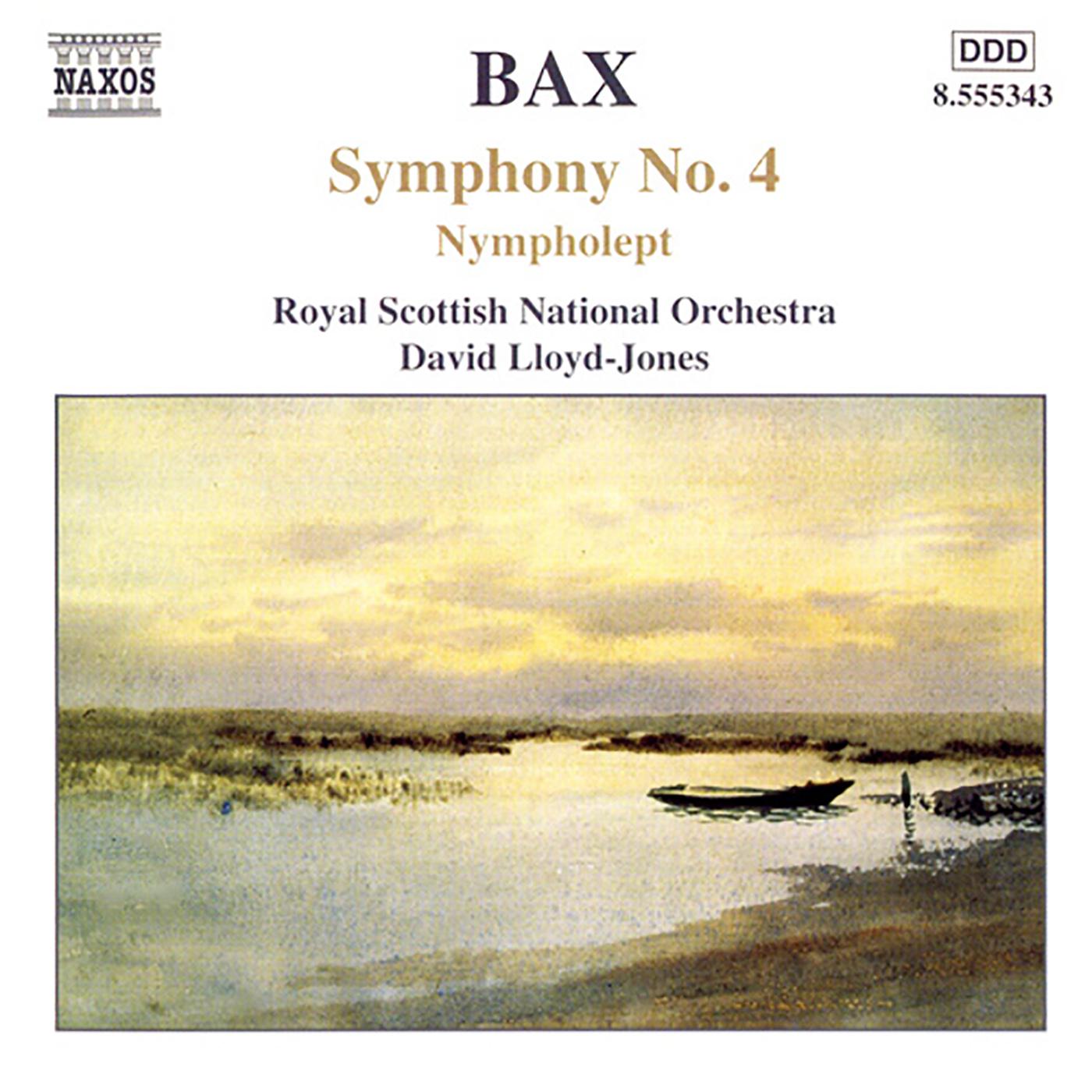 BAX: Symphony No. 4 / Nympholept